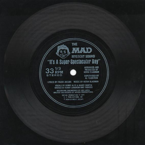 The Mad Mystery Sound, Its a super spectacular day multisided record