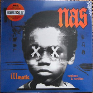Nas - Illmatic - Remixes & Rarities